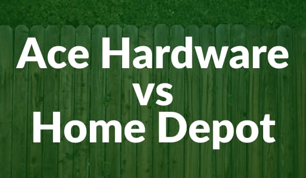 Ace Hardware vs Home Depot